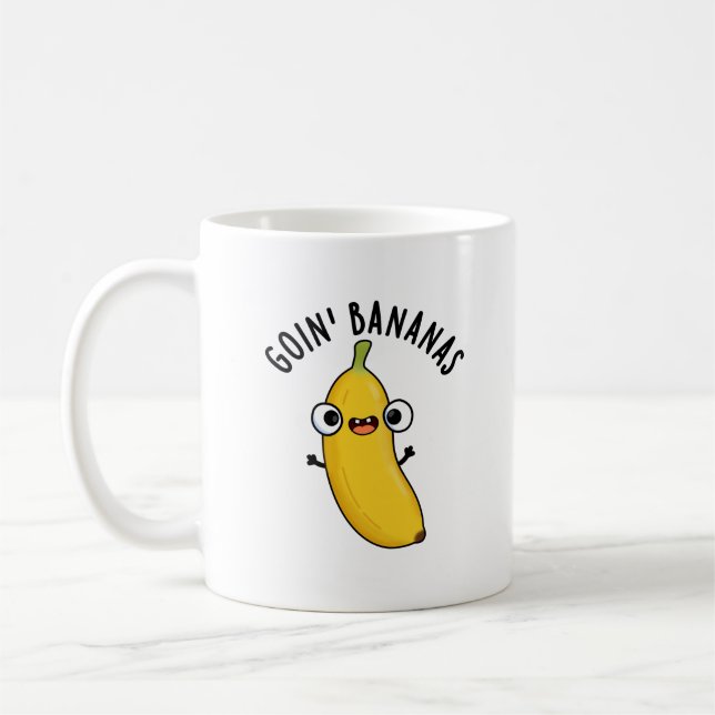 Taza De Café Goin Bananas Funny Fruit Pun (Izquierda)