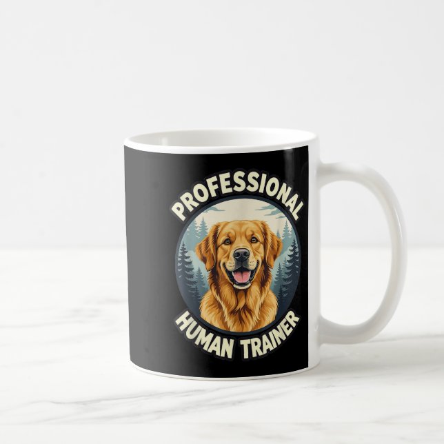 Taza De Café Golden Retriever Professional Human Trainer Funny  (Derecha)