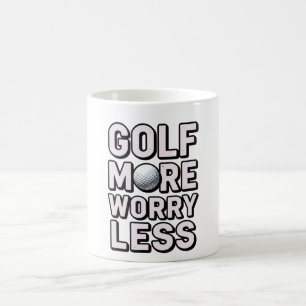 Taza De Café Golf Más Preocúpate Menos para Golfista 