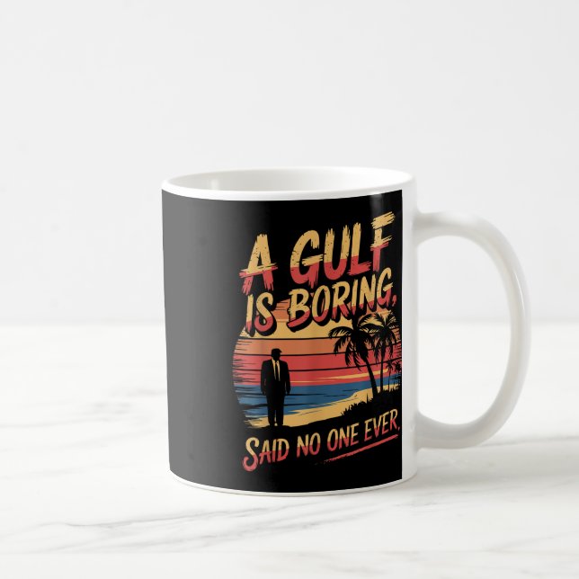 Taza De Café Golfo Estados Unidos Humoroso Trump Patriótico 202 (Derecha)