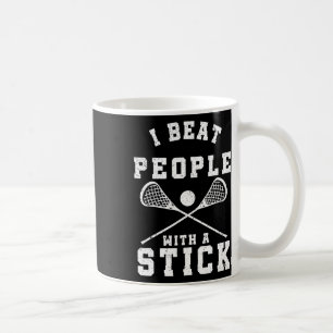 Taza De Café Golpeo A La Gente Con Un Jugador De Lacrosse Funny