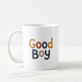 Taza De Café Good Boy