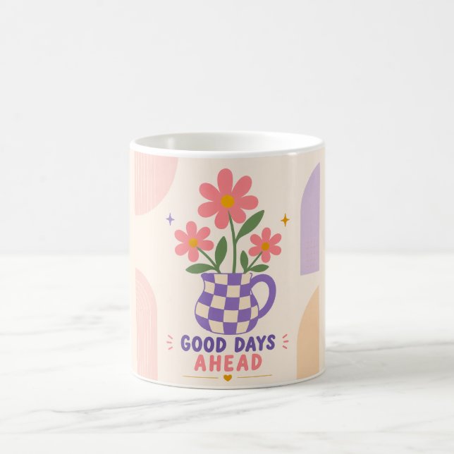Taza De Café Good Days Ahead Floral Mug (Centro)