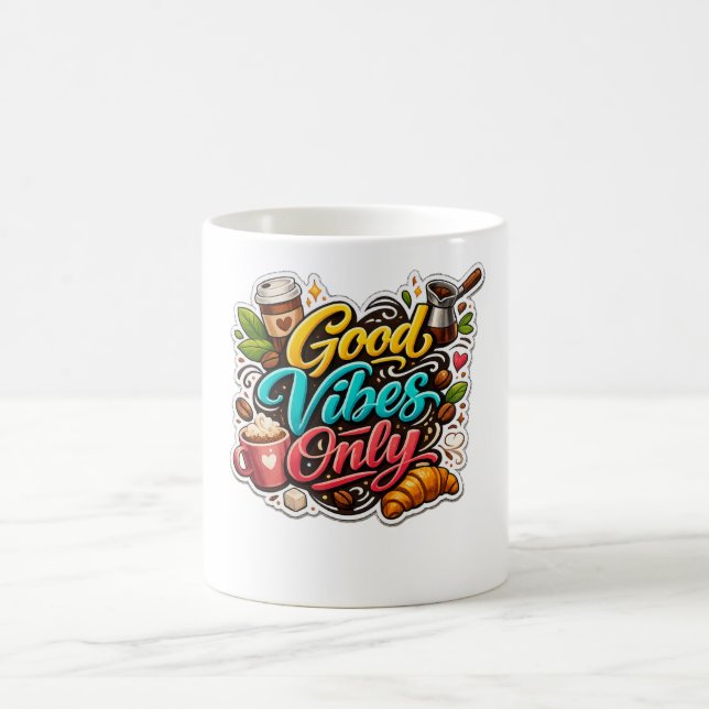 Taza De Café Good Vibes Only Coffee Sticker (Centro)