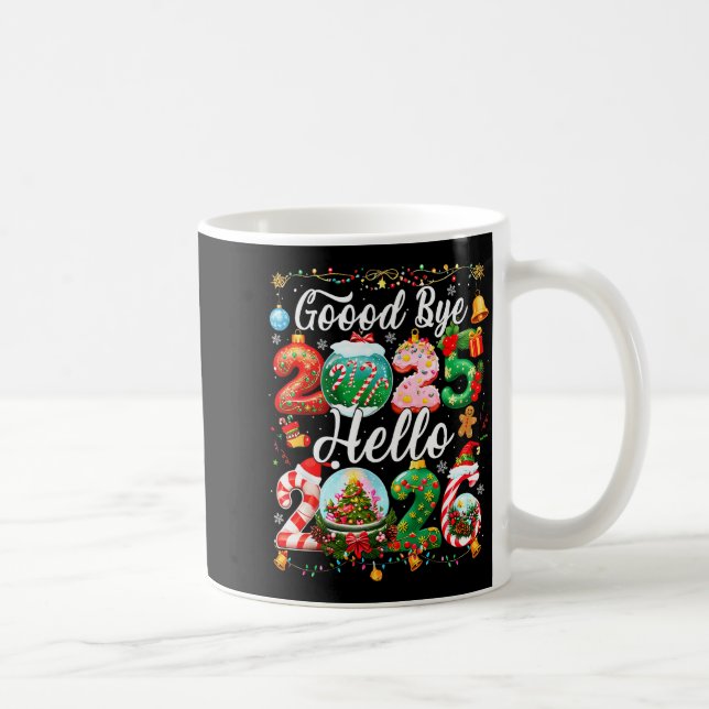 Taza De Café Goodbye 2025 Hello 2026 Happy New Year Christmas P (Derecha)