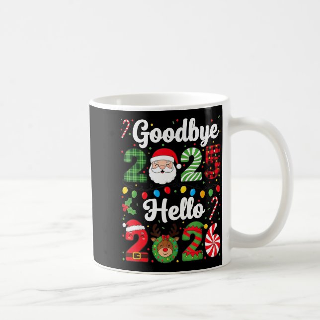 Taza De Café Goodbye 2025 Hello 2026 Happy New Year Countdown P (Derecha)
