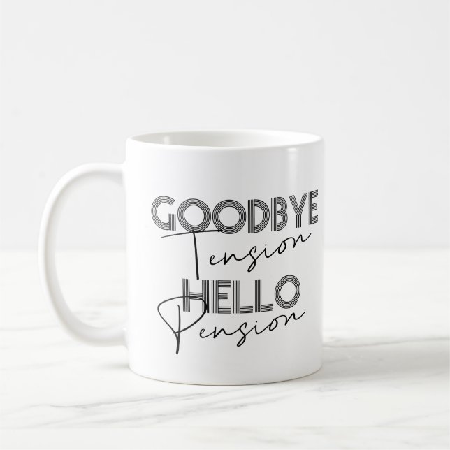 Taza De Café GOODBYE Tensión HOLO Pension Coffee Mug (Izquierda)