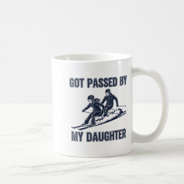 Taza De Café Got Ped By My Daughter Funny Ski  (Derecha)