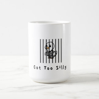 Taza De Café Got too Silly Funny Goose