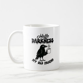 Taza De Café Goth Crow Coffee "Hello Darkness" Art