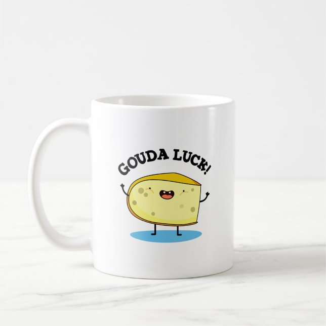 Taza De Café Gouda Luck Funny Cheese Pun (Izquierda)
