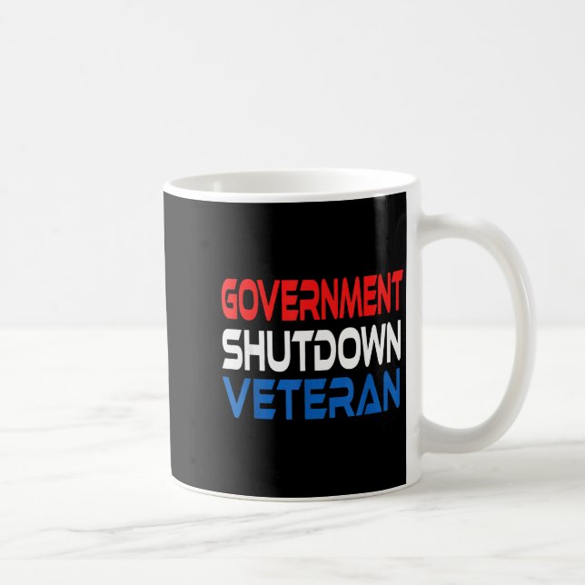 Taza De Café Government Shutdown Veteran  (Derecha)