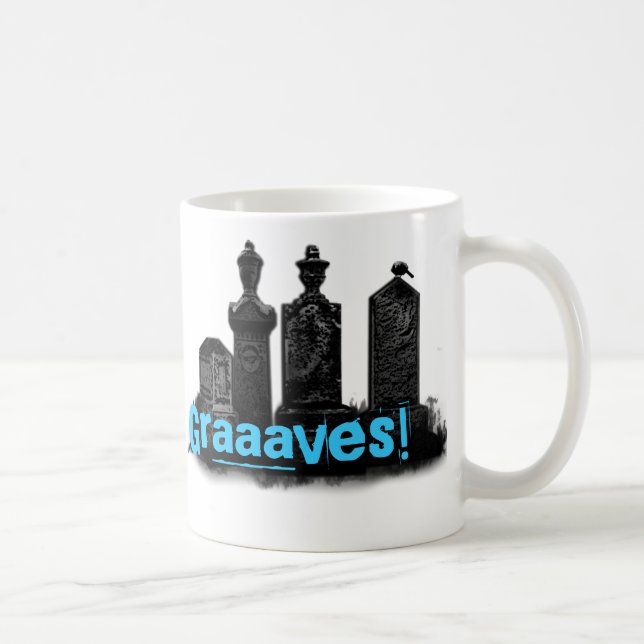 Taza De Café ¡Graaaves! (Derecha)