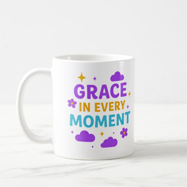Taza De Café Grace in Every Moment – Inspirational Mug (Izquierda)