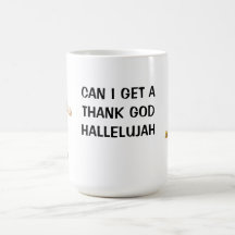 Gracias a Dios Hallelujah Mug