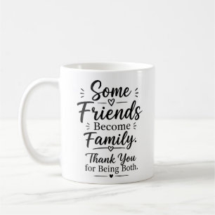 Taza De Café Gracias amigo – Algunos amigos se convierten en fa