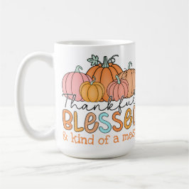 Taza De Café ¡Gracias, bendito y una especie de desastre!