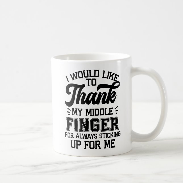 Taza De Café Gracias, Dedo Medio — Por Estar Siempre Allí (Derecha)
