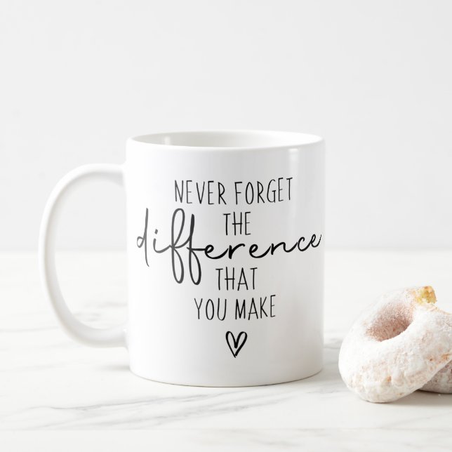 Taza De Café Gracias Nunca Olvides La Diferencia Que Haces (Con donut)