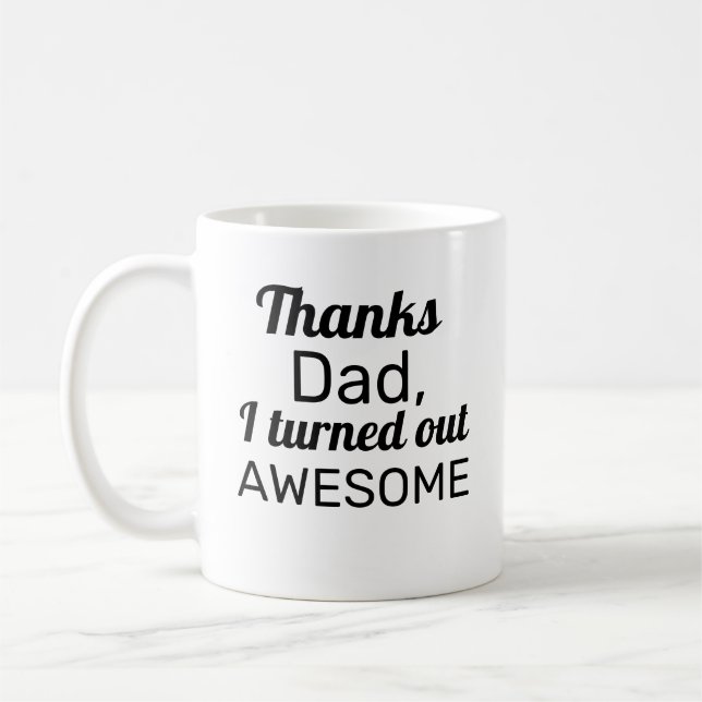 Taza De Café Gracias papá, salí increíble (Izquierda)