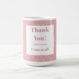 Taza De Café Gracias personalizados de todos nosotros mug