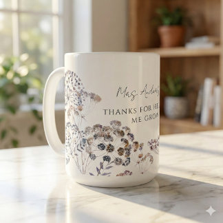 Taza De Café Gracias Por Ayudarme A Crecer Mug