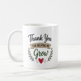 Taza De Café Gracias por Ayudarme a Crecer Personalizado
