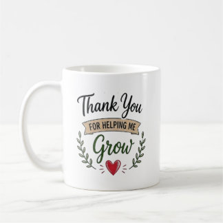 Taza De Café Gracias por Ayudarme a Crecer Personalizado