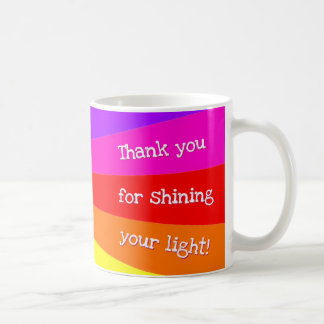 Taza De Café "¡Gracias por brillar tu luz!' Rayos de Arcoíris
