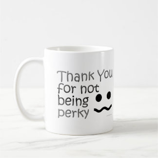 Taza De Café Gracias por no ser gallardo