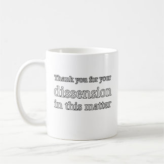 Taza De Café Gracias por tu disensión
