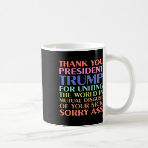 Taza De Café Gracias Presidente Trump Por Unir Al Mundo -