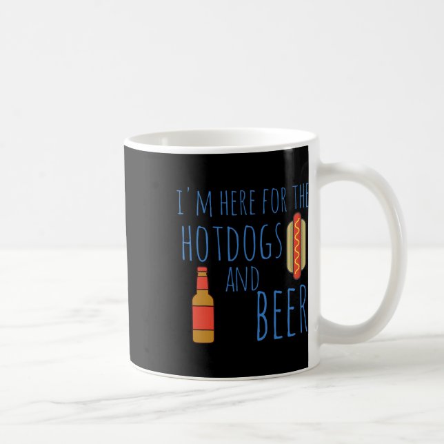 Taza De Café Graciosa Camisa De Perro Caliente Estoy Aquí Para  (Derecha)