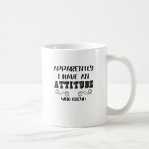 Taza De Café Graciosa cita sarcástica Chicas Actitud femenino