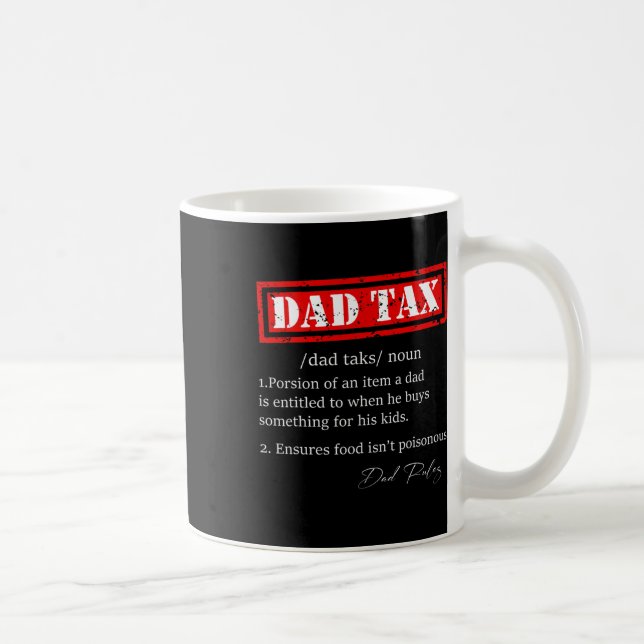 Taza De Café Graciosa definición de impuesto a papá sarcástico  (Derecha)