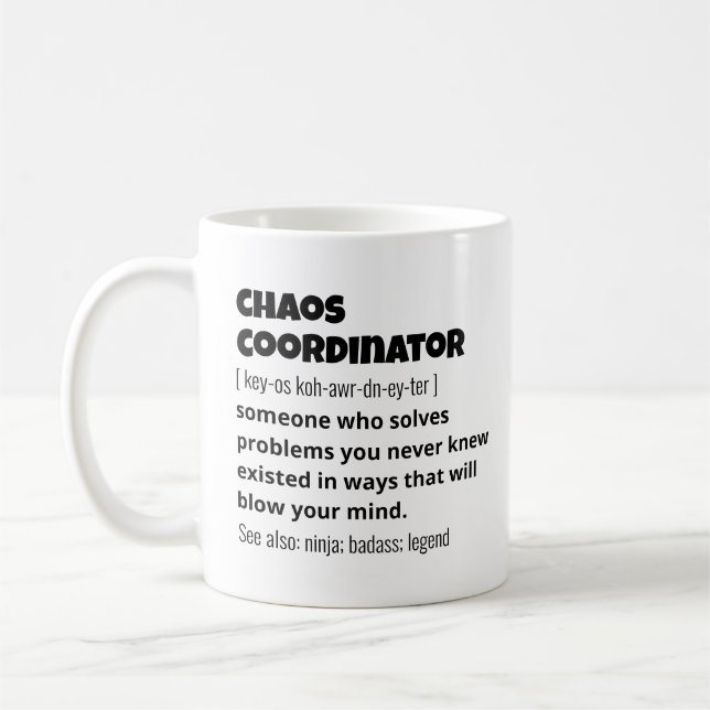 Taza De Café Graciosa definición del coordinador del mejor caos (Izquierda)