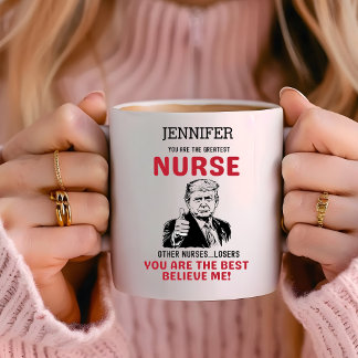 Taza De Café Graciosa Enfermera de Trump Personalizada