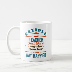 Taza De Café Graciosa Jubilación De Maestros Retirados