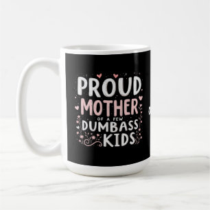 Taza De Café Graciosa Madre Orgullosa De Unos Pocos Niños Intel