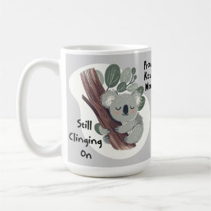 Taza De Café Graciosa mamá de Koala "Todavía aferrándose", dulc