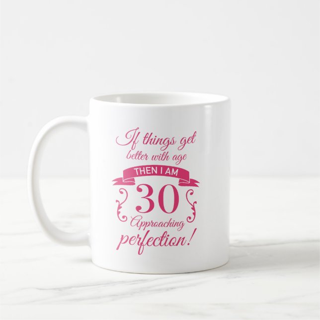 Taza De Café Graciosa 'Perfección' de cumpleaños número 30 (Izquierda)