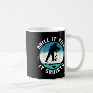 Taza De Café Graciosa Perforación Hasta Que Arrase Hielo Pescan