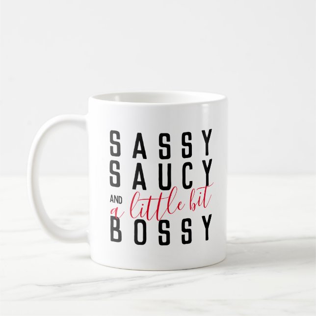 Taza De Café Graciosa Sassy Saucy Bossy Attitude Typography (Izquierda)