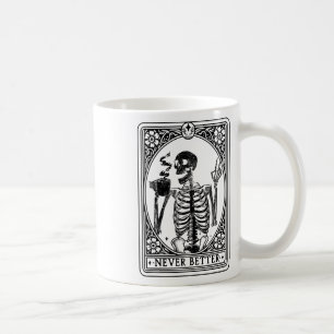 Taza De Café Graciosa Tarjeta Tarot Skeleton Nunca Mejor Calave