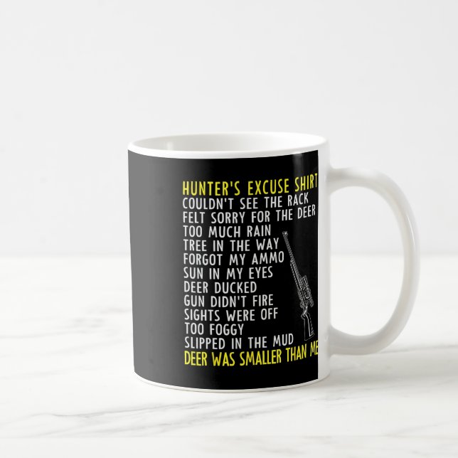 Taza De Café Graciosas Excusas de Cazadores - Caza de Temporada (Derecha)
