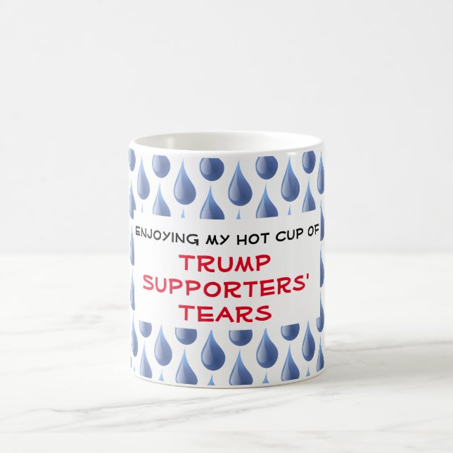 Taza De Café Graciosas lágrimas de partidarios de Trump (Centro)