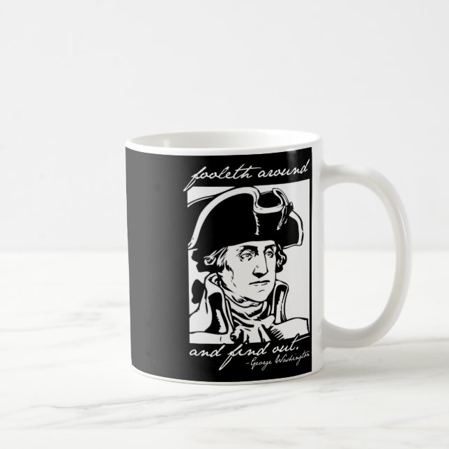 Taza De Café Gracioso 4 De Julio George Washington Foole (Derecha)