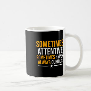 Taza De Café Gracioso A Veces Atento Consciente De La Salud Men
