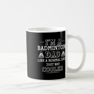 Taza De Café Gracioso Badminton Dad Shirys Hombres Mujeres Jueg