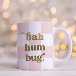 Taza De Café Gracioso Bah Humbug Typography Checkered Pink